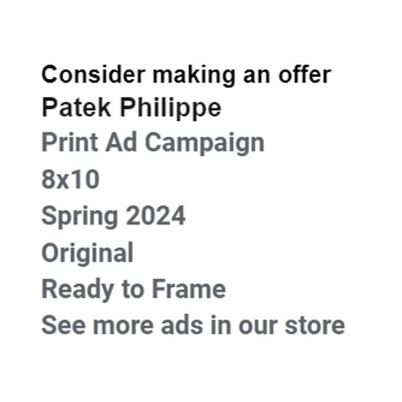 Patek Philippe Print Ad Campaign Spring 2024 8x10 Ready to Frame - Picture 2 of 5